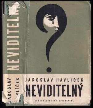 Jaroslav Havlíček: Neviditelný