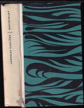 Jaroslav Havlíček: Neviditelný