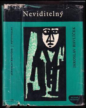 Jaroslav Havlíček: Neviditelný