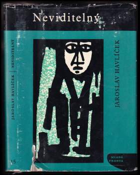 Jaroslav Havlíček: Neviditelný