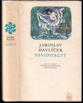 Jaroslav Havlíček: Neviditelný