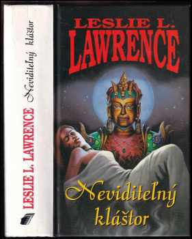 Leslie L Lawrence: Neviditeľný kláštor