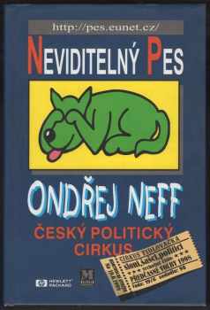 Ondřej Neff: Český politický cirkus