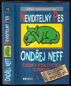 Ondřej Neff: Neviditelný pes - český politický cirkus