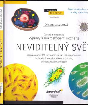 Oksana Mazur: Neviditelný svět