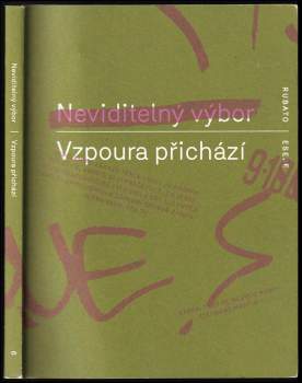 Neviditelný výbor - Vzpoura přichází