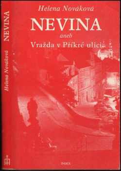 Nevina, aneb, Vražda v Příkré ulici