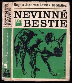 Nevinné bestie - Jane Goodall, Hugo van Lawick (1974, Mladá fronta) - ID: 748569