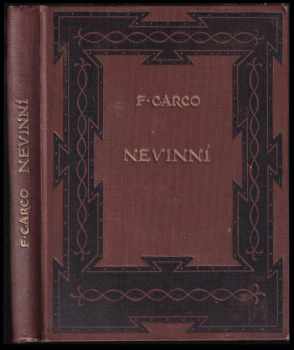 Nevinní : Rom - Francis Carco (1924, Čin) - ID: 546915