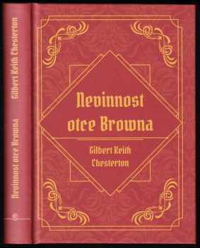 G. K Chesterton: Nevinnost otce Browna