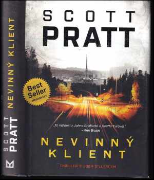 Scott L Pratt: Nevinný klient
