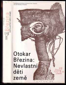 Nevlastní děti země - Otokar Březina (1988, Československý spisovatel) - ID: 474465