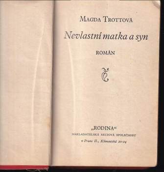 Magda Trott: Nevlastní matka a syn