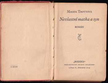 Magda Trott: Nevlastní matka a syn