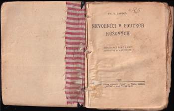 Fr. V Bartoš: Nevolníci v poutech růžových