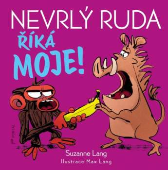 Nevrlý Ruda říká MOJE!