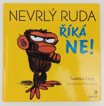 Suzanne Lang: Nevrlý Ruda říká ne!
