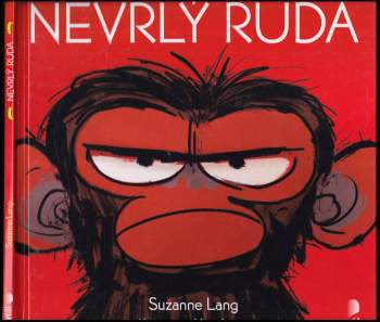 Suzanne Lang: Nevrlý Ruda