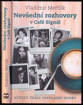 Vladimír Mertlík: Nevšední rozhovory v Café Signál