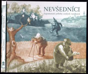 Tereza Přibilíková: Nevšedníci