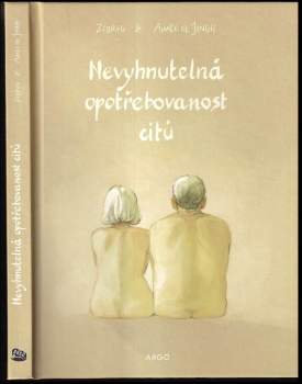 Nevyhnutelná opotřebovanost citů