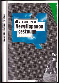 Nevyšlapanou cestou