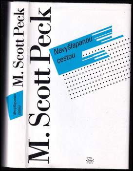 Nevyšlapanou cestou