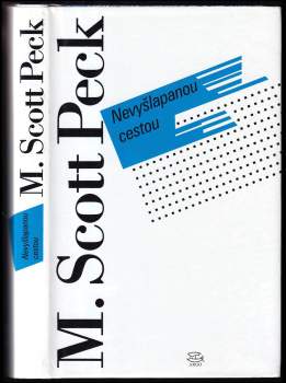 Nevyšlapanou cestou