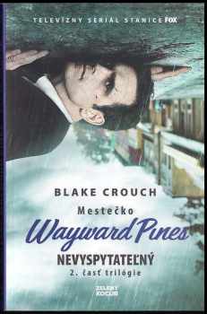 Mestečko Wayward Pines