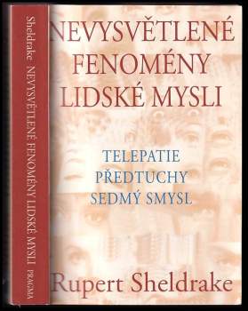 Nevysvětlené fenomény lidské mysli