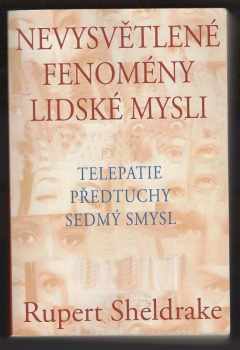 Nevysvětlené fenomény lidské mysli