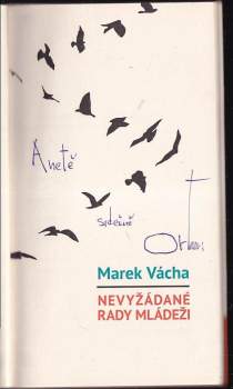 Marek Orko Vácha: Nevyžádané rady mládeži