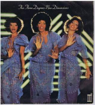 The Three Degrees: New Dimensions