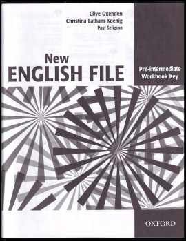 Christina Latham-Koenig: New English file pre-intermediate student's book [s anglicko-českým slovníčkem] + workbook + workbook key