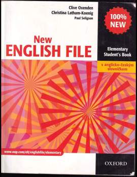 Clive Oxenden: New English file. Elementary : student's book