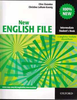 Clive Oxenden: New English file : intermediate