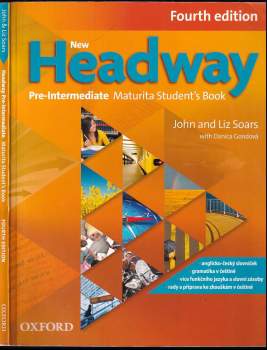New Headway Fourth Edition Pre-Intermediate Maturita Student's Book