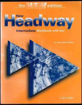 Liz Soars: New Headway  - Intermediate Workbook with key, New edition