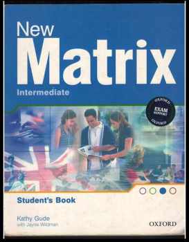 Kathy Gude: New Matrix : intermediate student's book