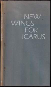 New Wings for Icarus: A Poem in Four Parts