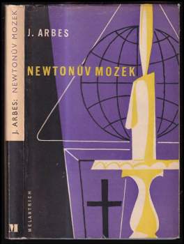 Jakub Arbes: Newtonův mozek