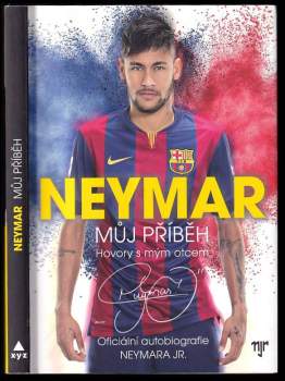 Neymar: Neymar: můj příběh