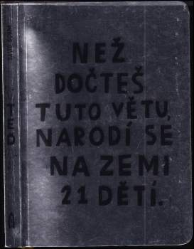 Než dočteš tuto větu, narodí se na Zemi 21 dětí