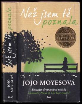 Jojo Moyes: Než jsem tě poznala