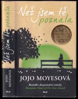 Jojo Moyes: Než jsem tě poznala