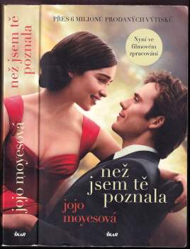 Jojo Moyes: Než jsem tě poznala