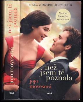 Jojo Moyes: Než jsem tě poznala