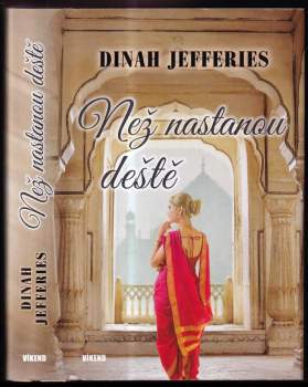 Dinah Jefferies: Než nastanou deště