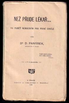 Než přijde lékař--