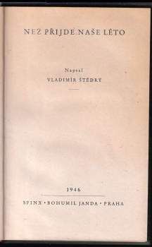 Vladimír Štědrý: Než přijde naše léto